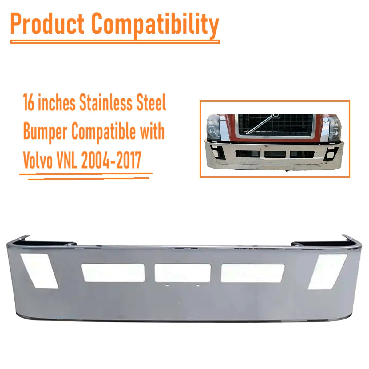Volvo VNL 2004-2017 16 inches Stainless Steel Bumper with fog lights hole