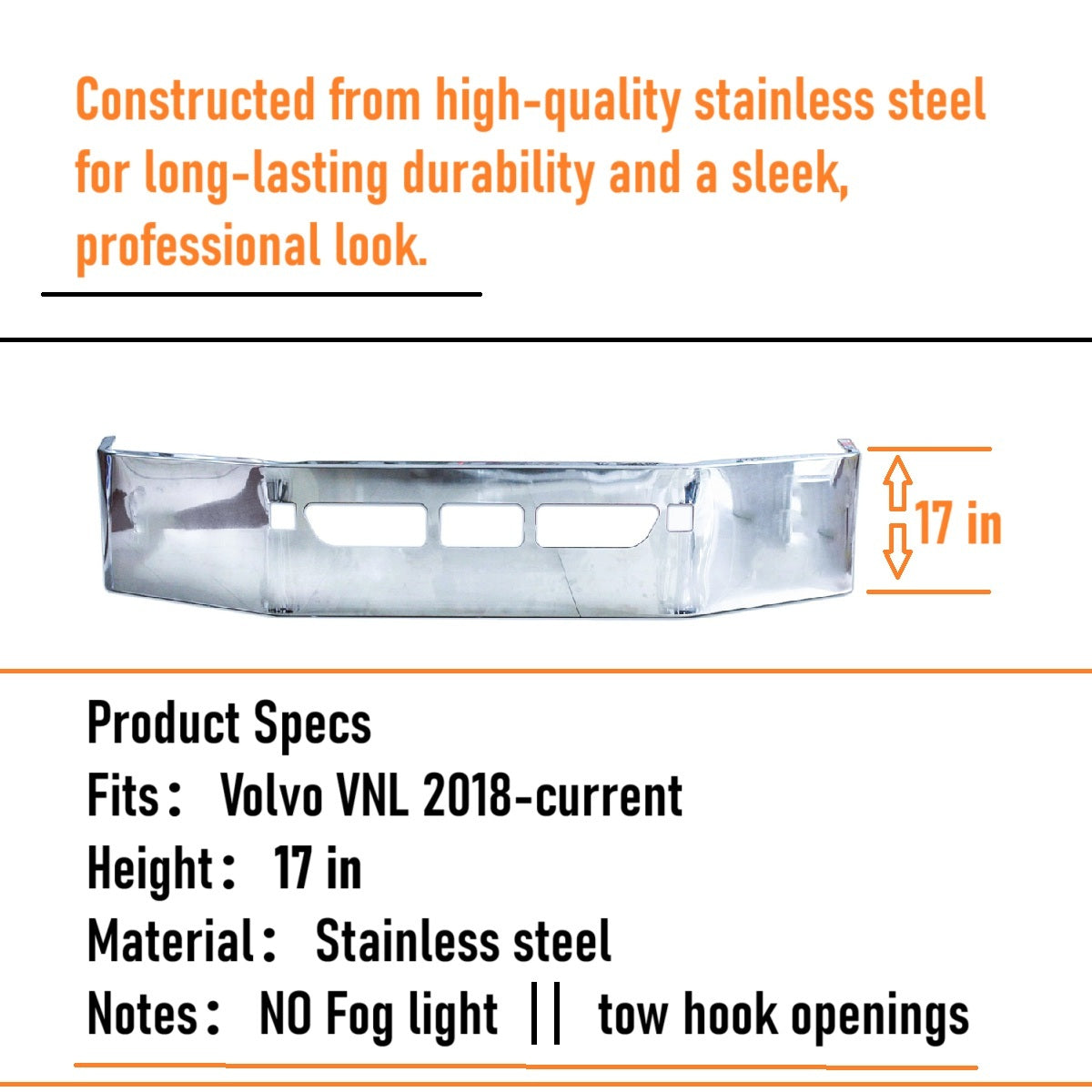 Volvo VNL 2018-2024 17 inches Stainless Steel Bumper without Fog Lights Hole