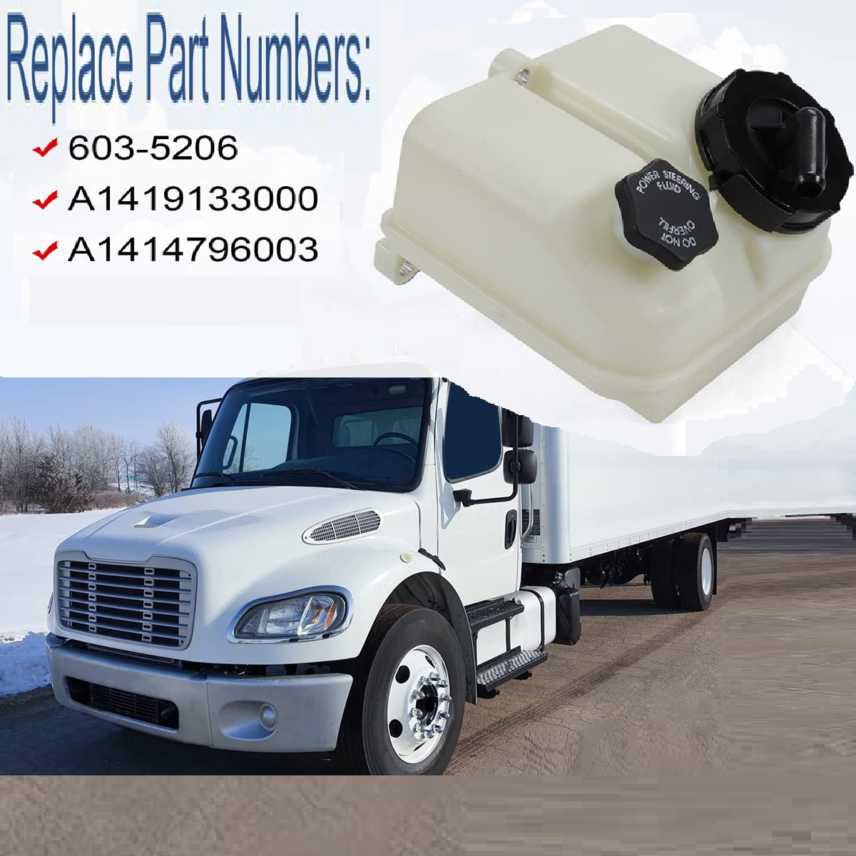 Power Steering Reservoir Compatible with Freightliner M2 106 2008-2014,M2 112 2008-2014, A1419133000, A1414796003
