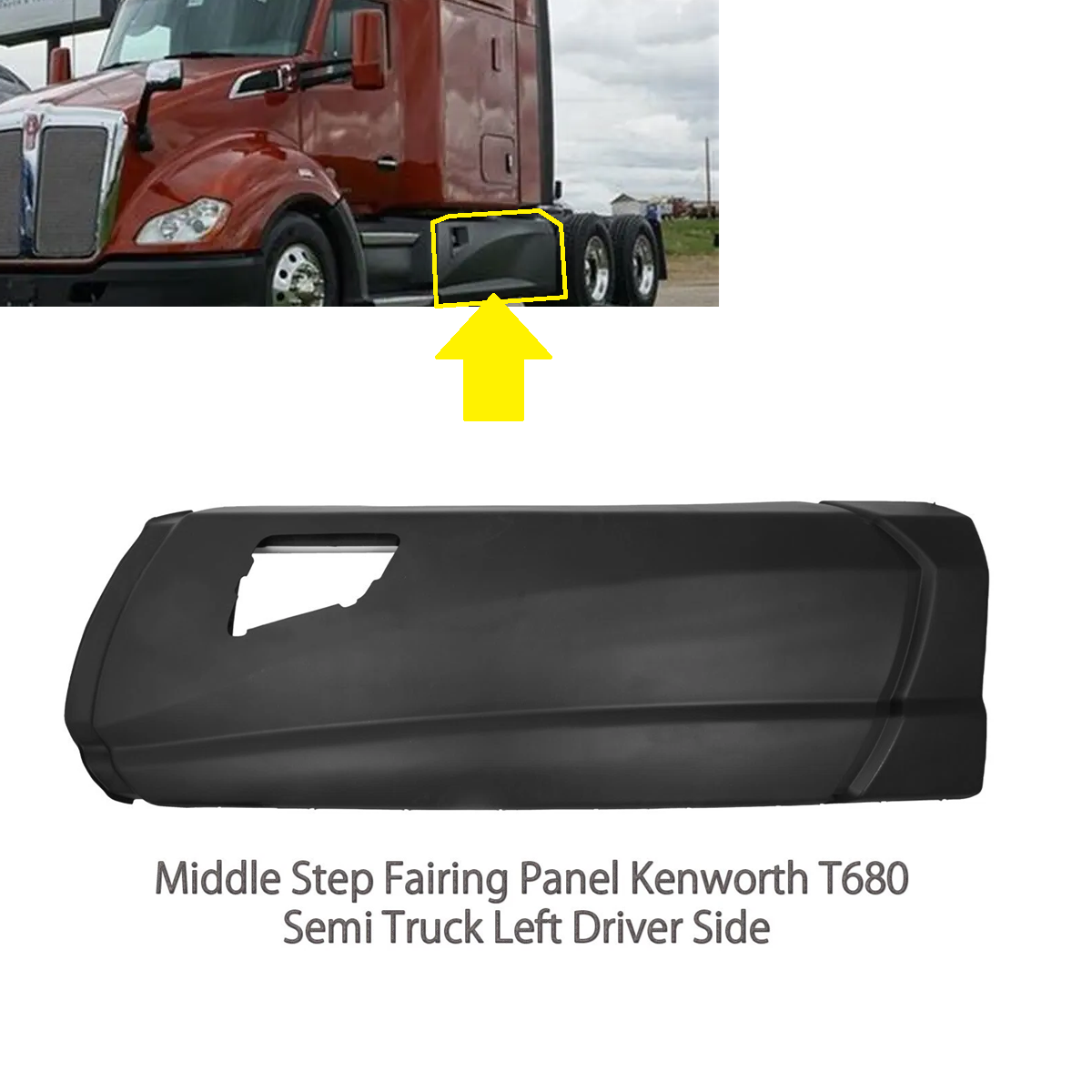 Middle Step Fairing Panel For Kenworth T680 2013-2021 Left Driver Side W/ Hole, Right Passenger Side without HOLE 79.93In (203CM)