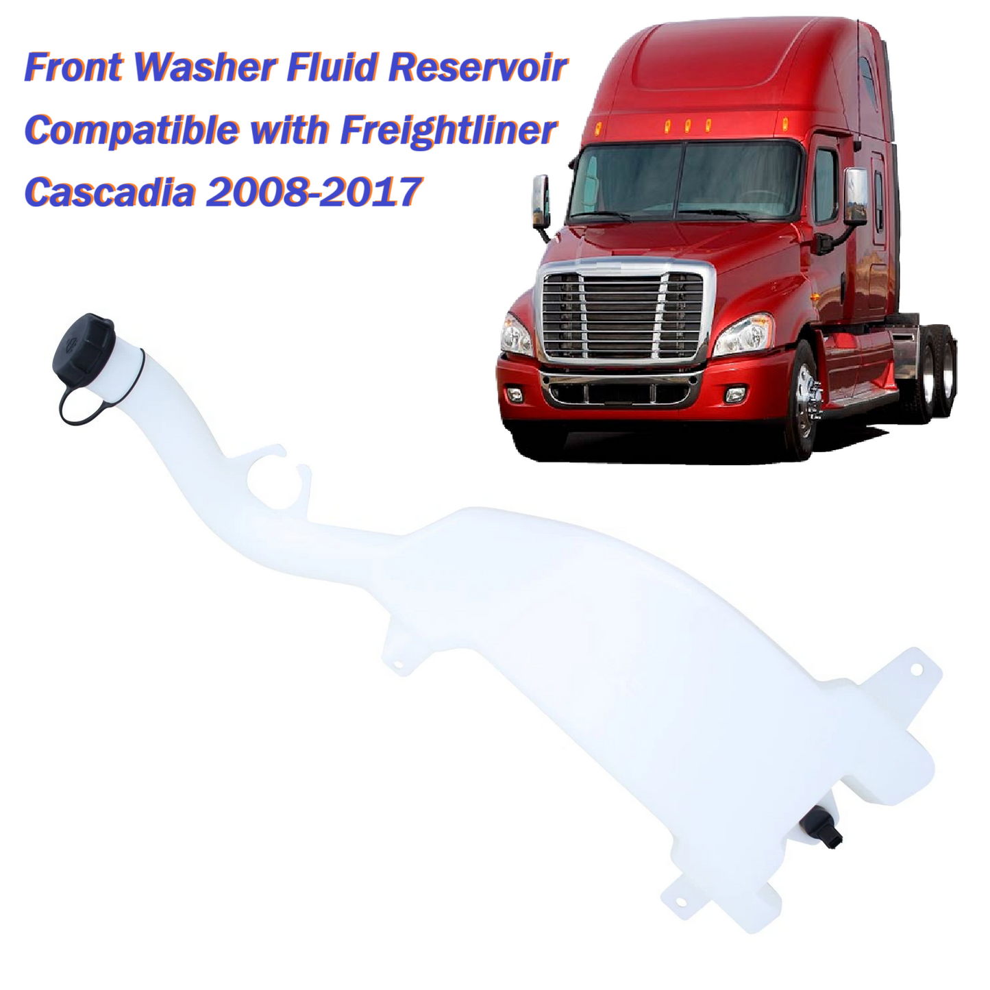 Freightliner cascadia 2008-2017 Front Windshield Washer Fluid Reservoir Tank